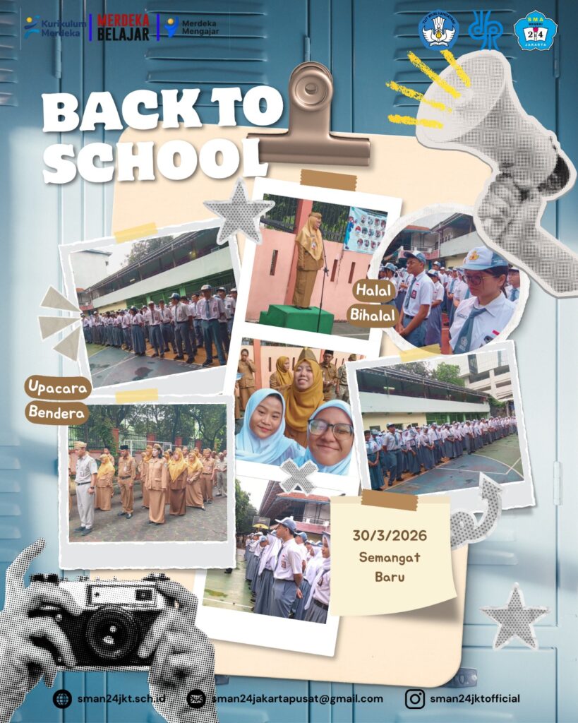 Hari Pertama Sekolah Pasca Libur Idul Fitri di SMA Negeri 24 Jakarta